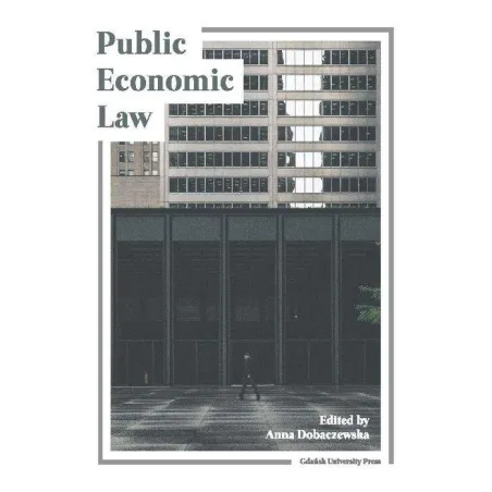 PUBLIC ECONOMIC LAW Anna Dobaczewska