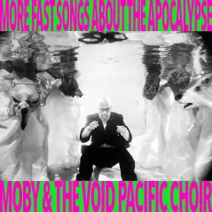 MOBY AND THE VOID PACIFIC CHOIR MORE FAST SONGS CD