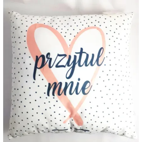 PODUSZKA Z NAPISEM PRZYTUL MNIE 40 X 40 CM