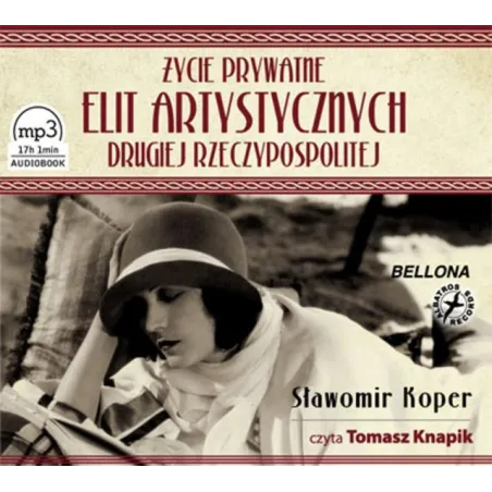 ŻYCIE PRYWATNE ELIT ARTYSTYCZNYCH DRUGIEJ RZECZYPOSPOLITEJ AUDIOBOOK CD MP3