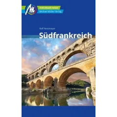 SUDFRANKREICH. ILUSTROWANY PRZEWODNIK W JĘZYKU NIEMIECKIM Ralf Nestmeyer