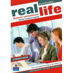 Real Life students book Szkoła ponadgimnazjalna Cunningham Sarah, Moor Peter, Umińska Marta