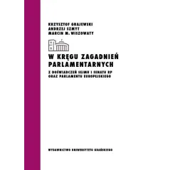 Grajewski Krzysztof, Szmyt Andrzej, Wiszowaty Marcin M.