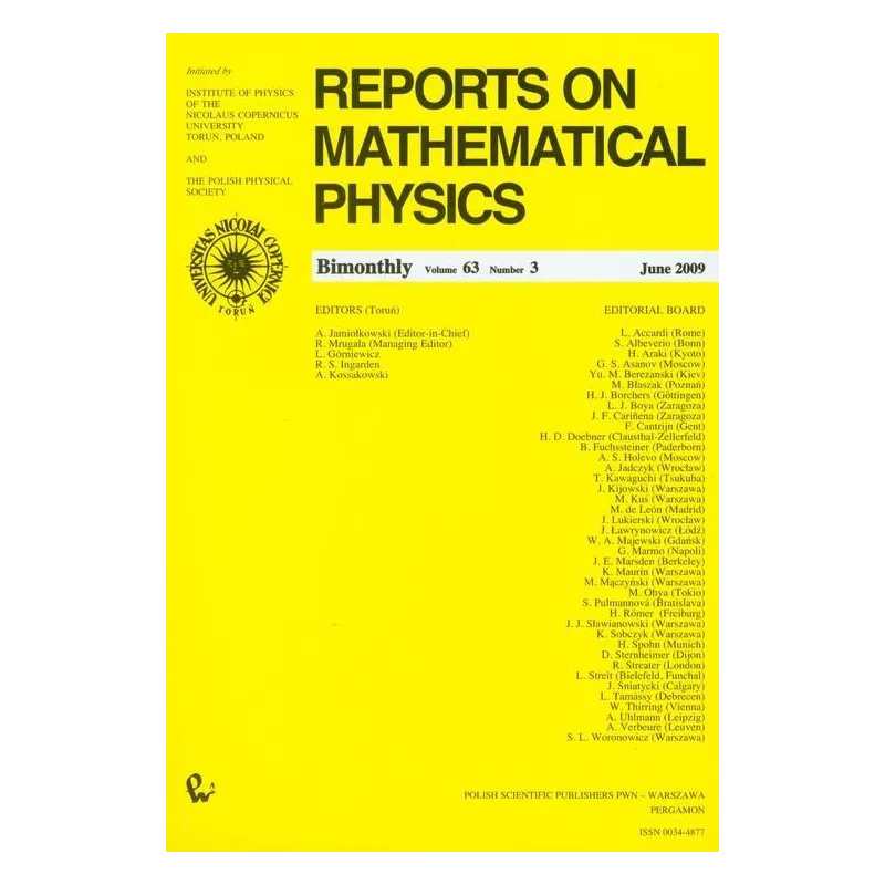 REPORTS ON MATHEMATICAL PHYSICS 63/3 2009 KRAJ