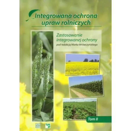 ZASTOSOWANIE INTEGROWANEJ OCHRONY. INTEGROWANA OCHRONA UPRAW ROLNICZYCH 2 Marek Mrówczyński