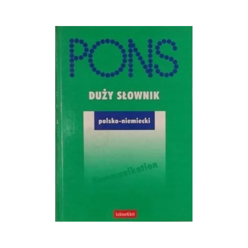 DUŻY SŁOWNIK POLSKO-NIEMIECKI