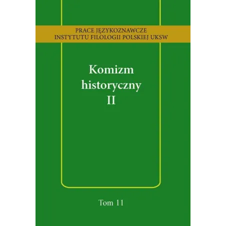 KOMIZM HISTORYCZNY II Tomasz Korpysz