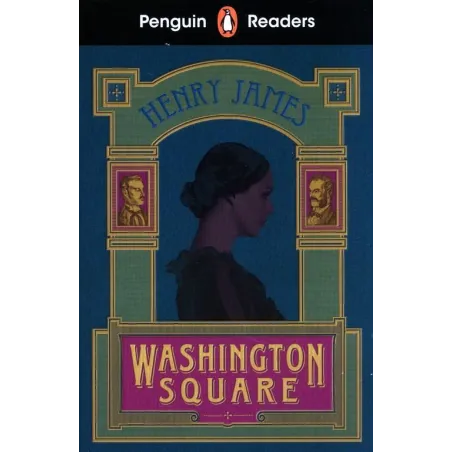 WASHINGTON SQUARE Henry James