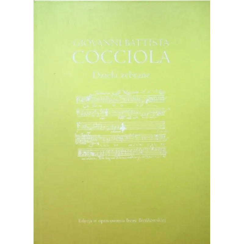 COCCIOLA. DZIEŁA ZEBRANE Irena Bieńkowska