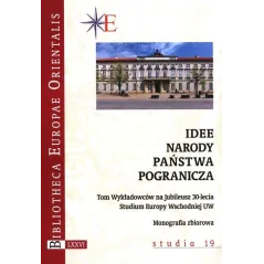 IDEE - NARODY - PAŃSTWA - POGRANICZA Jan Malicki