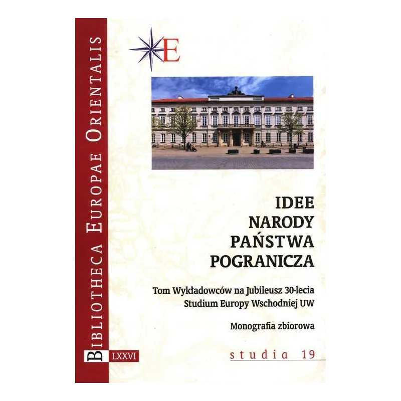 IDEE - NARODY - PAŃSTWA - POGRANICZA Jan Malicki