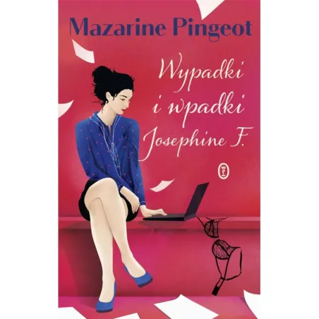 WYPADKI I WPADKI JOSEPHINE F Mazarine Pingeot