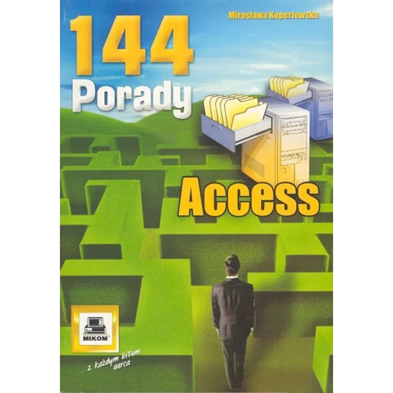 ACCESS 144 PORADY Mirosława Kopertowska