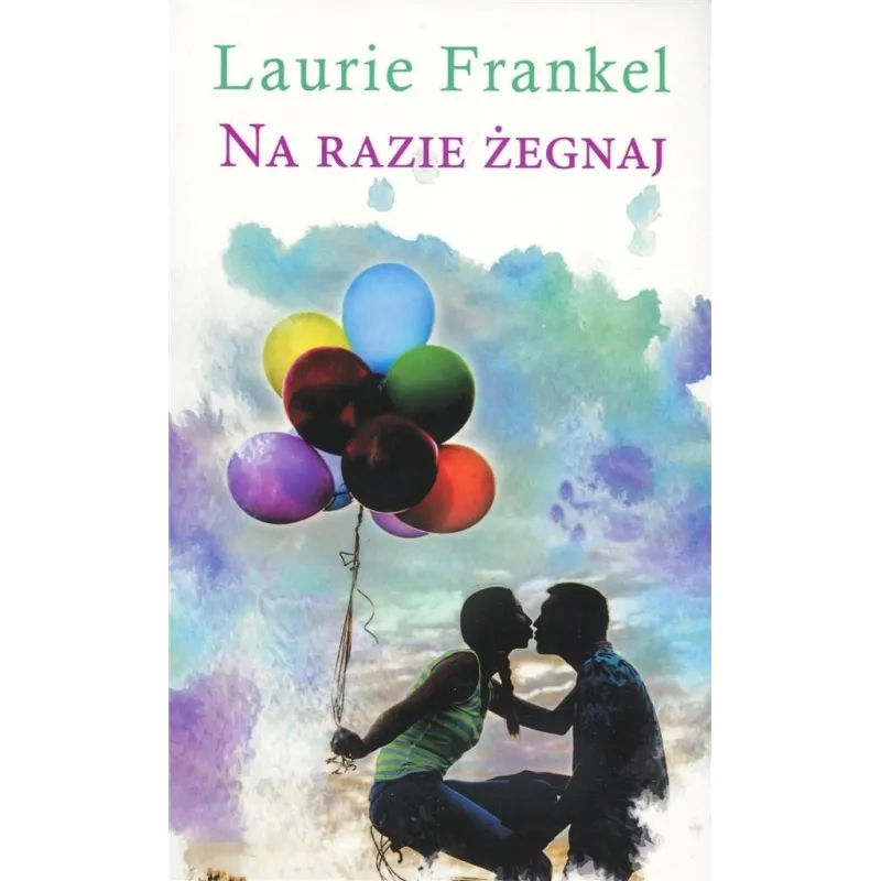 Na razie żegnaj pocket Frankel Laurie