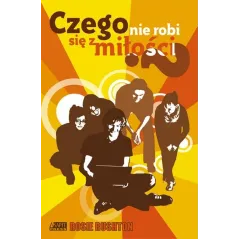 Czego nie robi się z miłości Rushton Rosie
