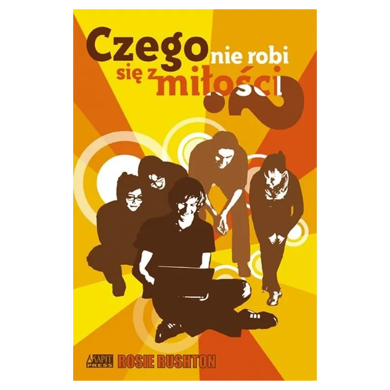 Czego nie robi się z miłości Rushton Rosie