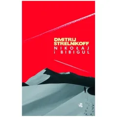 NIKOŁAJ I BIBIGUL Dimitrij Strelnikoff