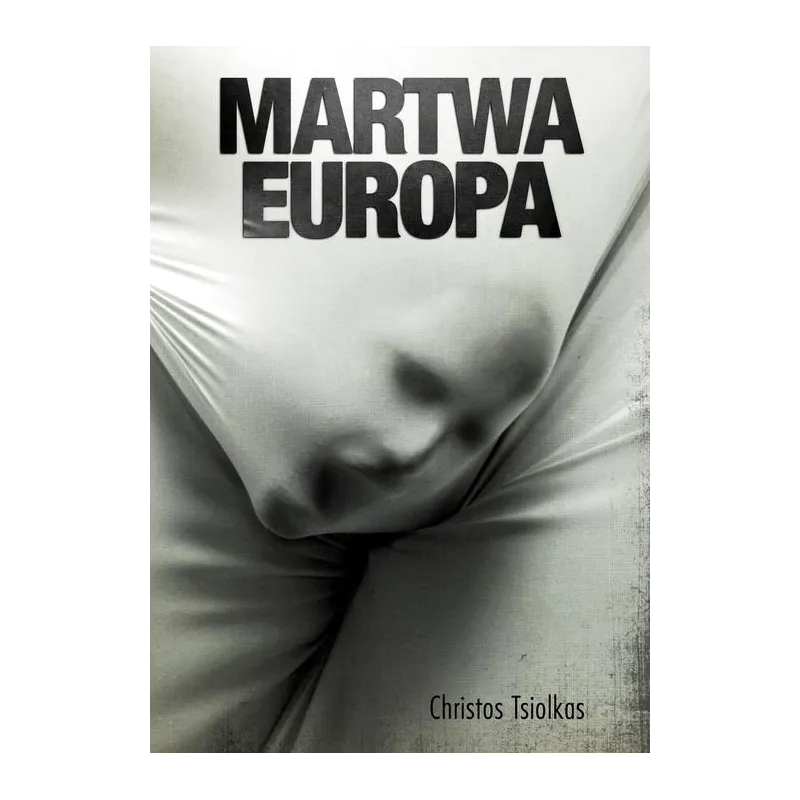 MARTWA EUROPA Christos Tsiolkas