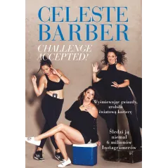 CHALLENGE ACCEPTED! Celeste Barber