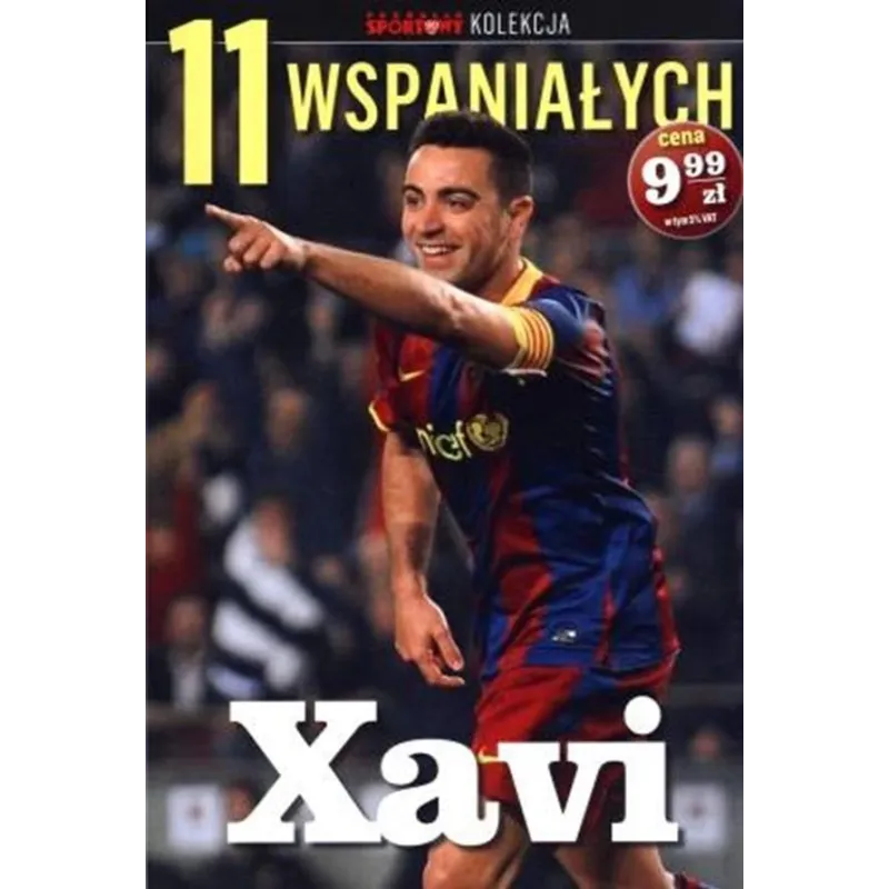 XAVI. 11 WSPANIAŁYCH