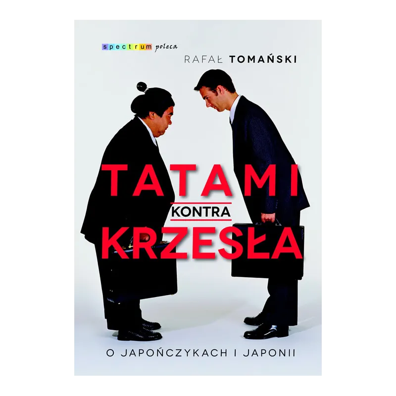 TATAMI KONTRA KRZESŁA Rafał Tomański