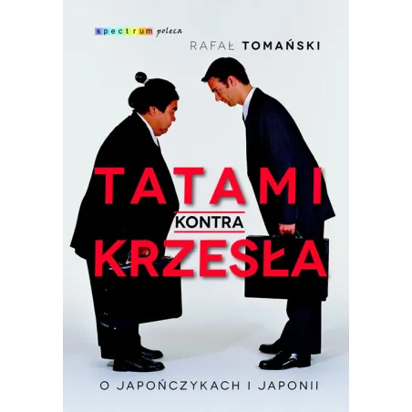 TATAMI KONTRA KRZESŁA Rafał Tomański
