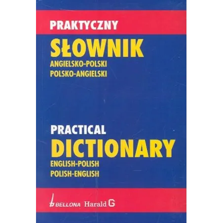 Praktyczny słownik angielskopolski i polskoangielski Tadeusz J. Grzebieniowski