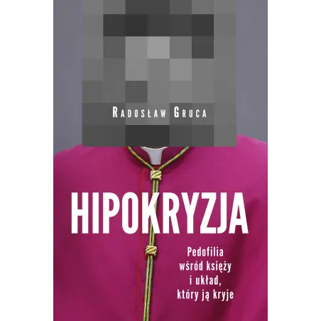 HIPOKRYZJA Radosław Gruca