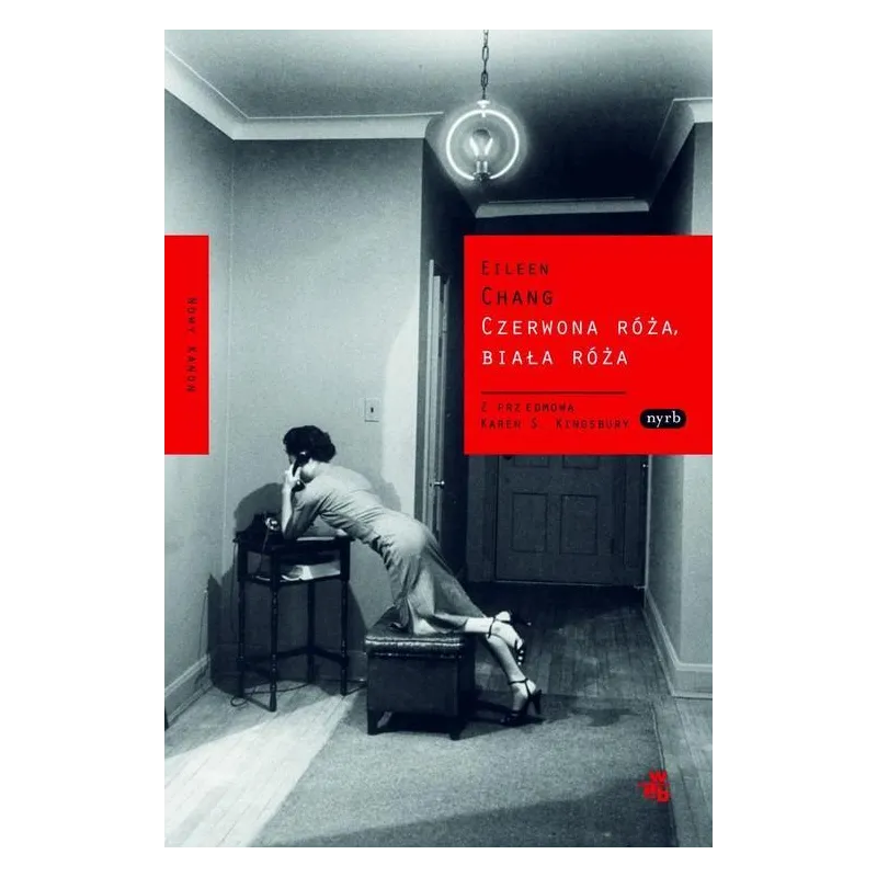 Czerwona róża biała róża Eileen Chang