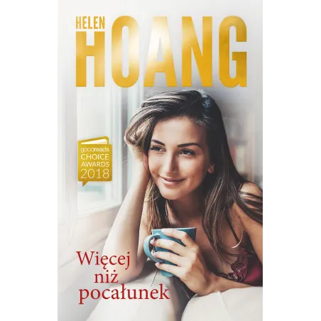WIĘCEJ NIŻ POCAŁUNEK Helen Hoang