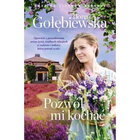 POZWÓL MI KOCHAĆ Ilona Gołębiewska