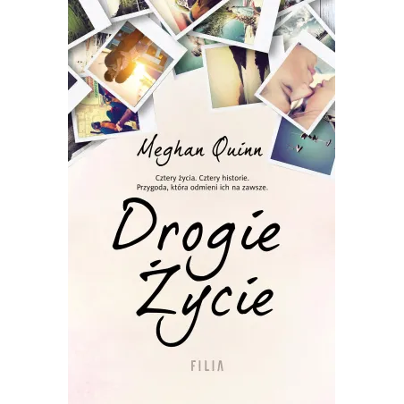 DROGIE ŻYCIE Meghan Quinn - Filia