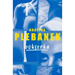 BOKSERKA Grażyna Plebanek - WAB