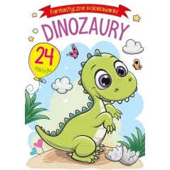 DINOZAURY. FANTASTYCZNE KOLOROWANKI Z NAKLEJKAMI