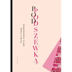 Sywia Stano-Strzałkowska, Zofia Karaszewska