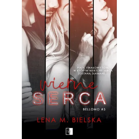Wierne Serca. Bellomo 5