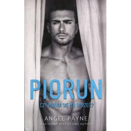 Piorun Czy można się mu oprzeć Payne Angel