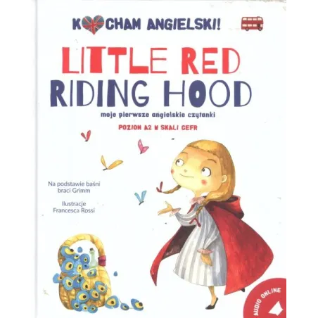 Kocham Angielski! Little Red Riding Hood