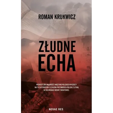 ZŁUDNE ECHA Roman Krukwicz