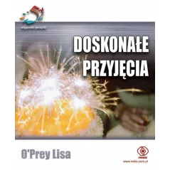 DOSKONAŁE PRZYJĘCIA Lizzie OPrey