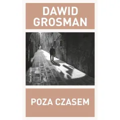 POZA CZASEM Dawid Grosman