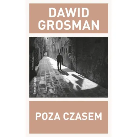 POZA CZASEM Dawid Grosman