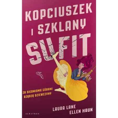 KOPCIUSZEK I SZKLANY SUFIT Laura Lane, Ellen Haun