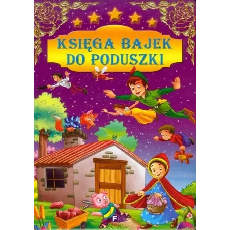 KSIĘGA BAJEK DO PODUSZKI