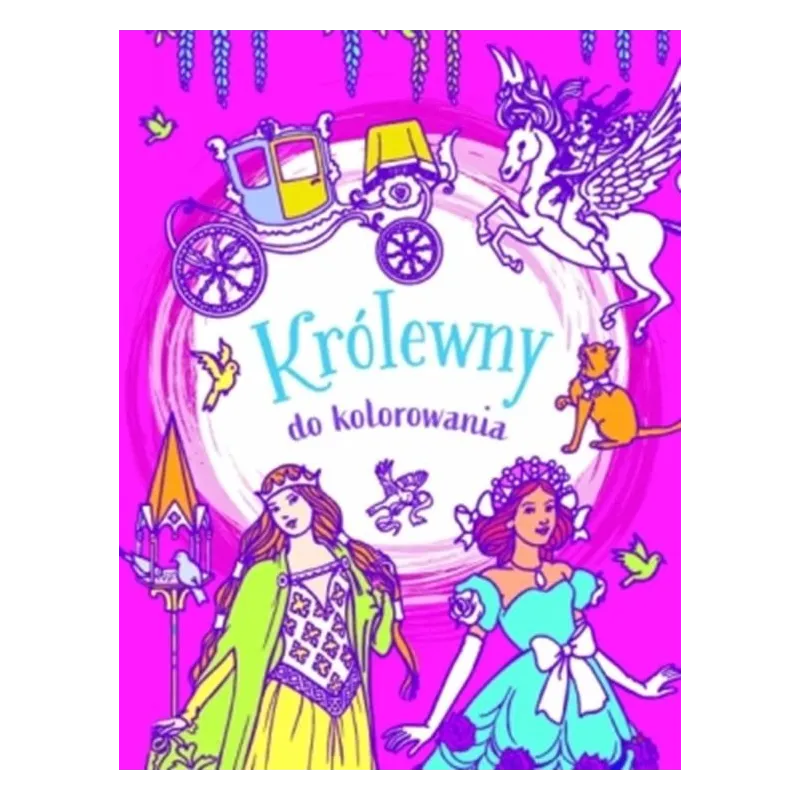 KRÓLEWNY DO KOLOROWANIA