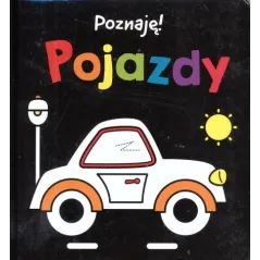 POZNAJĘ! POJAZDY 