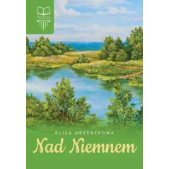 NAD NIEMNEM Orzeszkowa Eliza - SBM