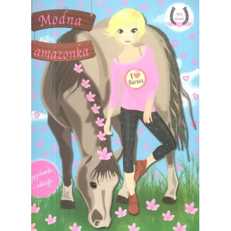 MÓJ KONIK MODNA AMAZONKA 