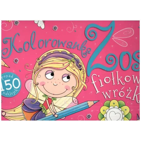 KOLOROWANKA ZOSI FIOŁKOWEJ WRÓŻKI 