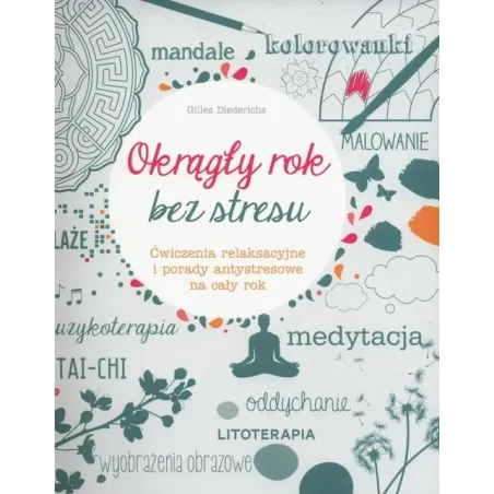 OKRĄGŁY ROK BEZ STRESU 